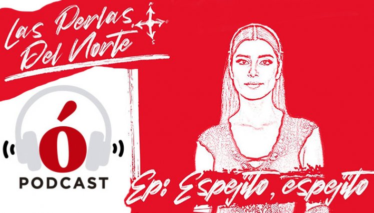 Espejito, Espejito: Las Perlas del Norte