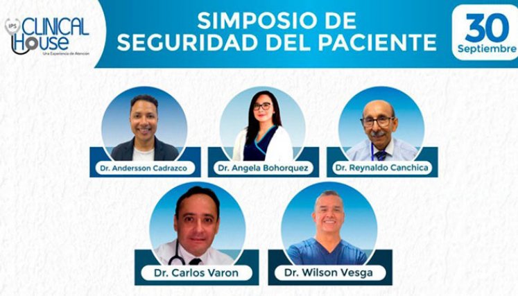 Clinical House finalizó su primer simposio enfocado a la Seguridad de sus Pacientes./Foto: cortesía