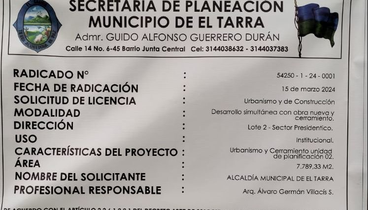 Esta es la primera vez que El Tarra  expide licencia de construcción para este tipo de obras.  