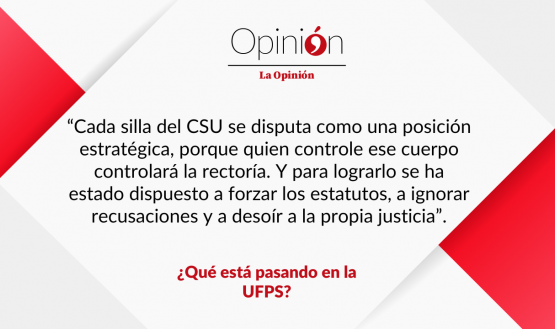 ¿Qué está pasando en la UFPS?