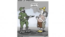 Siguen las opresiones