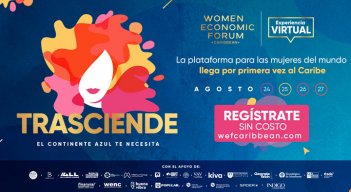 Este encuentro gratuito busca impactar a más de 30.000 participantes de la región Caribe con conocimiento, experiencias y redes de conexión que permitan a las mujeres ser líderes en el tejido empresarial y social de sus comunidades. / Foto: Cortesía